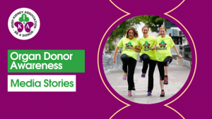 Read more about the article Organ Donor Awareness 2022 – Media Stories